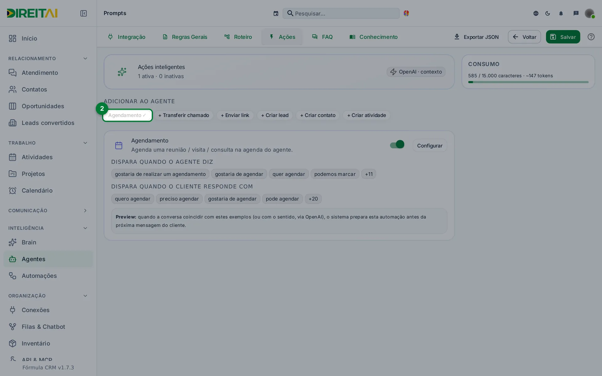 Aba Ações do agente [DEMO] com o botão Agendamento já adicionado (✓) destacado e o cartão da ação abaixo