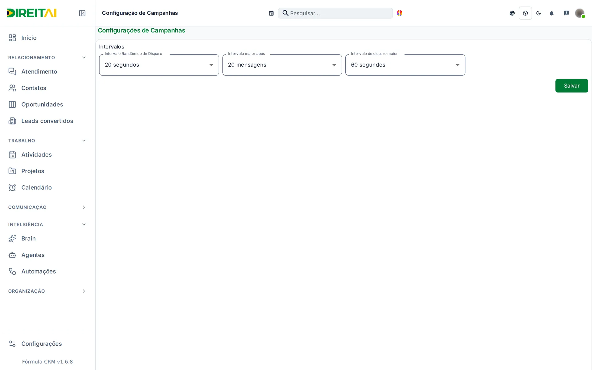 Configurações de Campanhas com os três intervalos e o botão Salvar