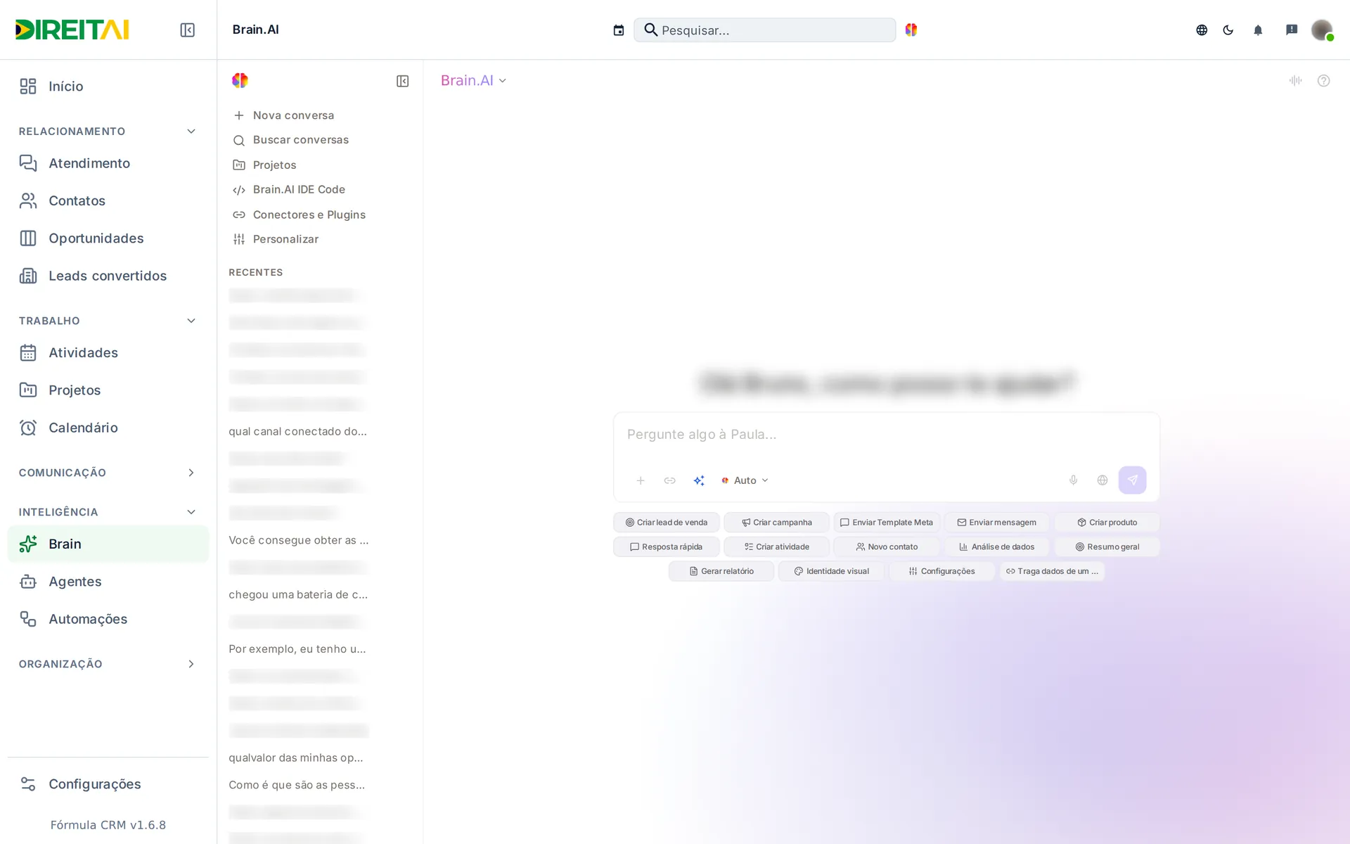 Tela inicial do Brain.AI com a saudação, a caixa de mensagem e os cartões de ação rápida