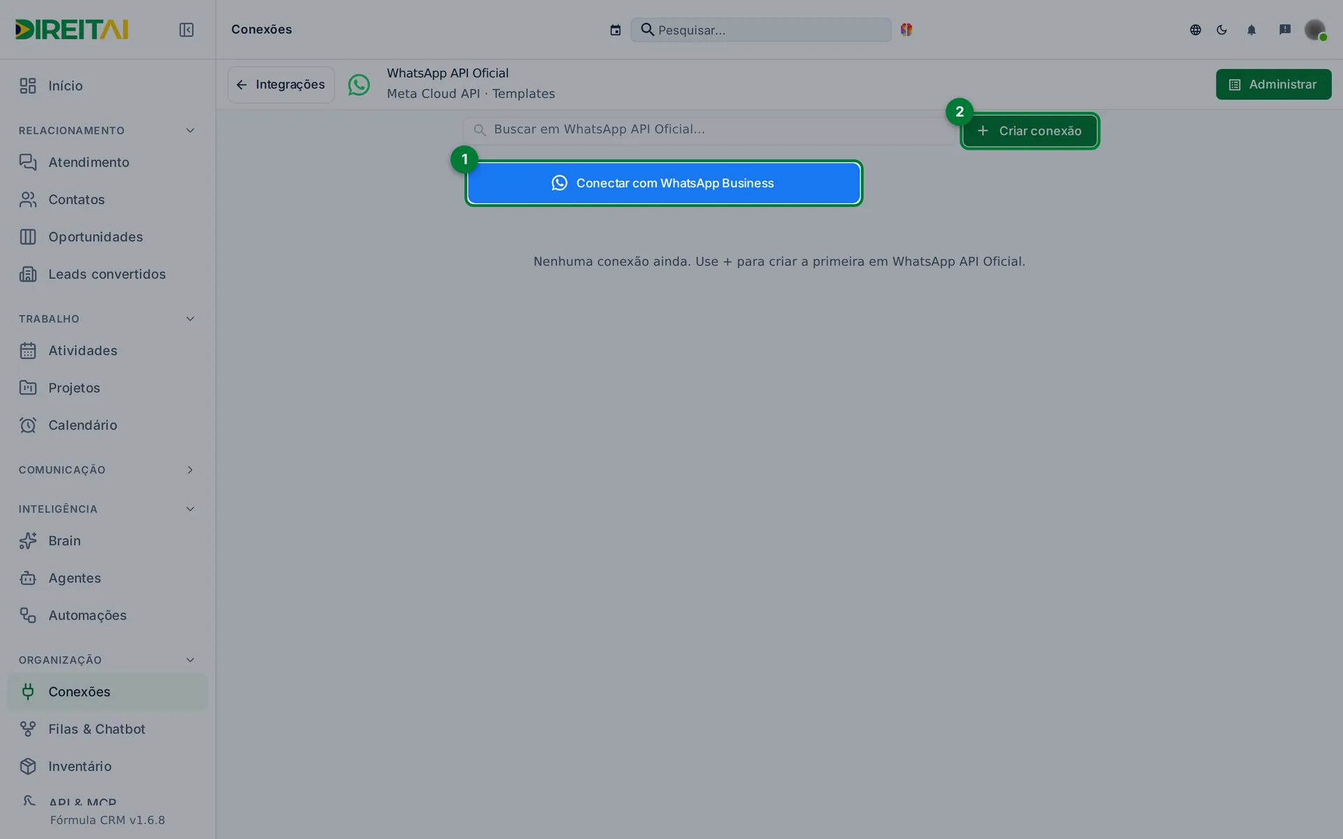 Tela WhatsApp API Oficial com os botões Conectar com WhatsApp Business e Criar conexão destacados